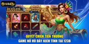 Quyết Chiến Tiền Thưởng – Game Nổ Hũ Đầy Kịch Tính Tại 123B